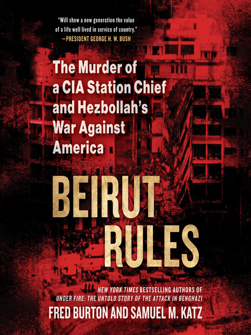 Title details for Beirut Rules by Fred Burton - Available